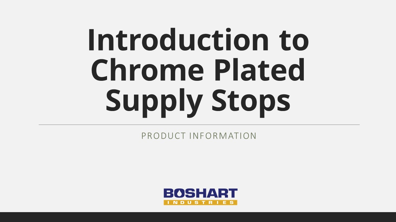 Training Webinar: Chrome Plated Supply Stops